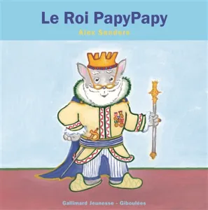 Roi PapyPapy (Le)