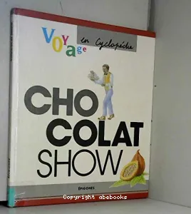 Chocolat show