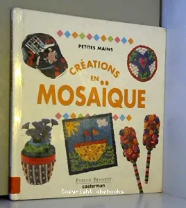 Créations en mosaïque