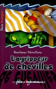 L'agrippeur de chevilles