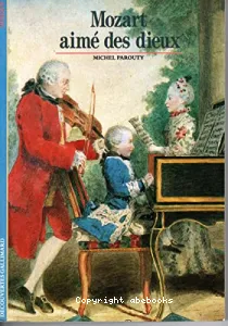 Mozart aimé des dieux