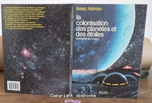 La colonisation des planètes et de étoiles