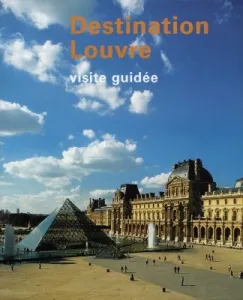 Destination Louvre