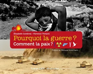 Pourquoi la guerre ?