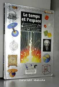 Le temps et l'espace