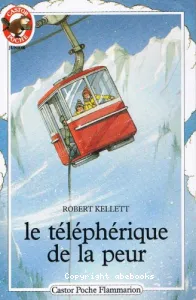 Le téléphérique de la peur