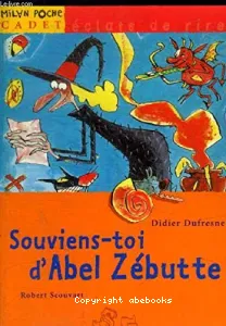 Souviens-toi d'Abel Zébutte