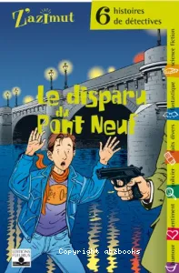 Le disparu du Pont-Neuf