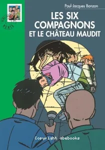 Les six compagnons et le château maudit