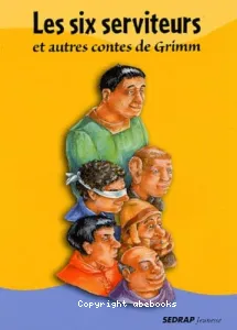 Les six serviteurs