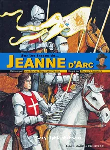 Sur les traces de Jeanne d'Arc