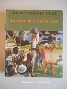 La case de l'oncle Tom