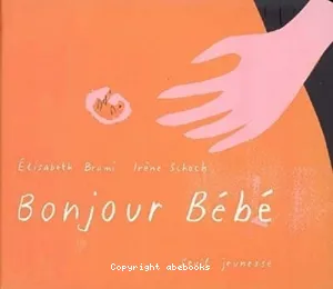 Bonjour bébé