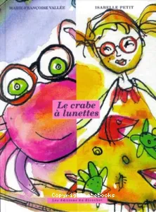 Le crabe à lunettes