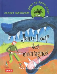 Jean-Loup des montagnes