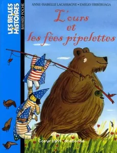 L'ours et les fées pipelettes