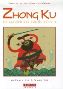 Zhong Ku le gardien des esprit démons