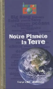 Notre planète la Terre