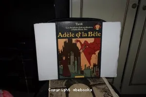 Adèle et la bête