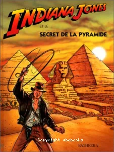 Indiana Jones et le secret de la pyramide