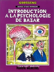 Introduction à la psychologie de bazar