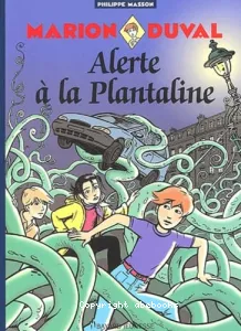 Alerte à la plantaline