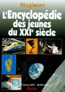 L'Encyclopédie des jeunes du XXI ème siècle