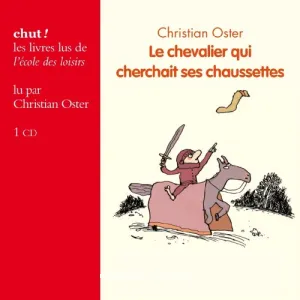 Le chevalier qui cherchait ses chaussettes