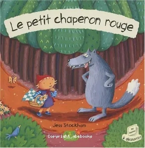 Le petit chaperon rouge