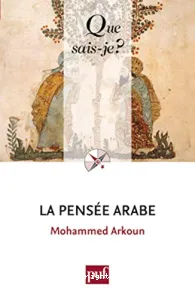 Pensée arabe (La)