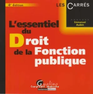 L'essentiel du Droit de la Fonction Publique