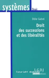 Droit des successions et des libéralités