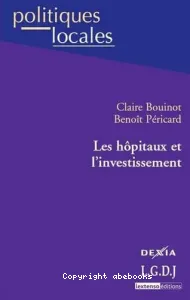 Les hôpitaux et l'investissement