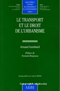 Le transport et le droit de l'urbanisme