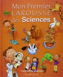 Mon premier Larousse des sciences de la vie et de la terre