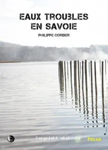 Eaux troubles en savoie