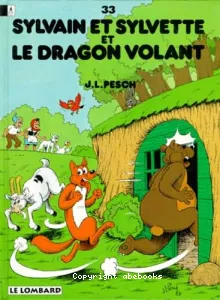 Sylvain et Sylvette et le dragon volant