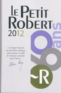 Le Petit Robert 2012