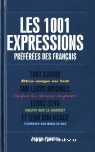 Les 1.001 expressions préférées des Français