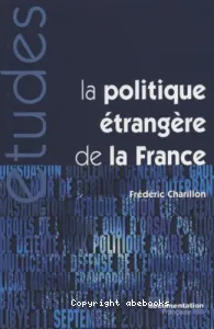 La politique étrangère de la France