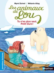 Tu n'es plus seul, Petit Ours !