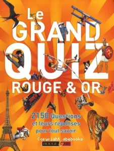 Le grand quiz rouge et or