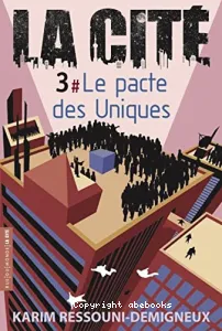 Pacte des uniques (Le)