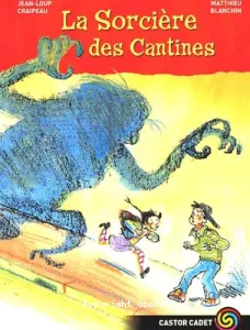 La sorcière des cantines