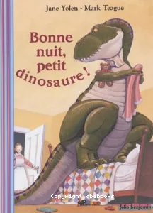 Bonne nuit, petit dinosaure !