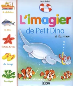 L'imagier de Petit Dino à la mer