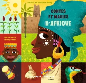 Contes et magies d'Afrique