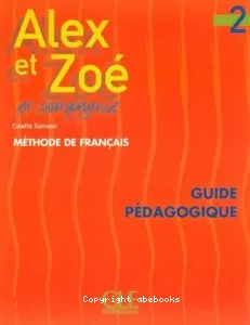 Alex et Zoé et compagnie 2