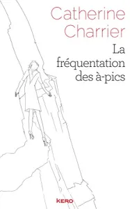 La fréquentation des à-pics