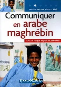 Communiquer en arabe maghrébin